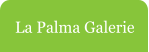 La Palma Galerie